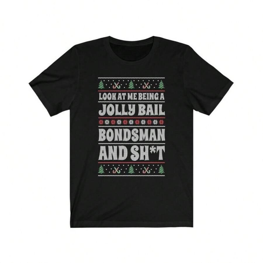 Jolly Bail Bondsman T-Shirt Bail Bondsman Shirt Bail BonGMan Gift Funny Sweater Idea - Black - View 1