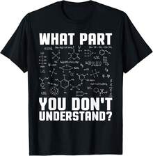 What Part You Don't Understand Chemical Engineer T-Shirt - Black - View 1