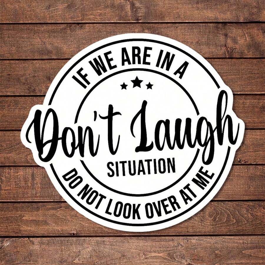 1/2/5 件如果我们处于某种情况，请不要看着我，不要笑乙烯基贴纸 - 可爱的粉红色女性美学，适用于水瓶、日记本和笔记本电脑 | 防水贴纸，送给少女和年轻女性的完美礼物 - 彩色 - 查看 1