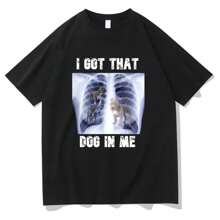 I Got That Dog In Me T Shirt Fashion Aesthetic Funny French Bulldog T-Shirt Unisex High Quality Vintage Cotton Tees Shirts 61742