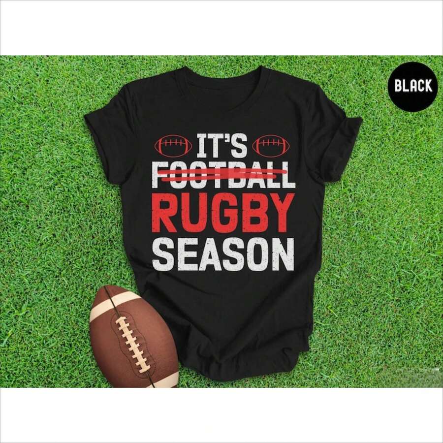 Funny Rugby Shirt, Its Rugby Season T-Shirt, Gift For Rugby Player, Team Rugby Shirts, Rugby Lover Gift, Funny Football TShirt - Black - View 1