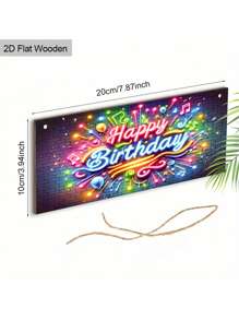 1 st. 2D plat neon muziek Happy Birthday bord feestversiering, vol feestelijke sfeer, felle kleuren - Retro decor 7,87 inch/20 cm houten hangende ornamenten deurdecoratie woondecoratie vakantie feestdecoratie (met touw)