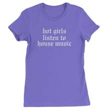 Hot Girls Listen To House Music Rave EDM Womens T-Shirt - Purple - View 1