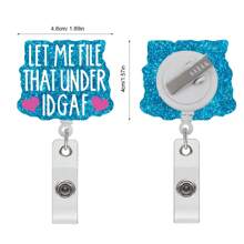 Let Me File That Under Idgaf Funny Retractable Badge Reel With Alligator Clip - ABS Material ID Badge Holder For Nurses, Doctors, Office Workers - Name Tag Holder With