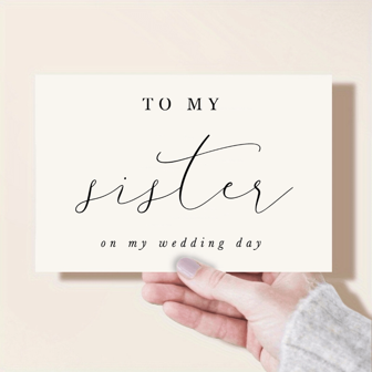 1pc To My Sister On My Wedding Day Card, Wedding Card To My Besties On Our Wedding Day Card,To My Wedding Party Card, Wedding Day Card Christmas Valentine's Day Romantic Wedding Day Card For Heartfelt Message Wedding Greeting Card