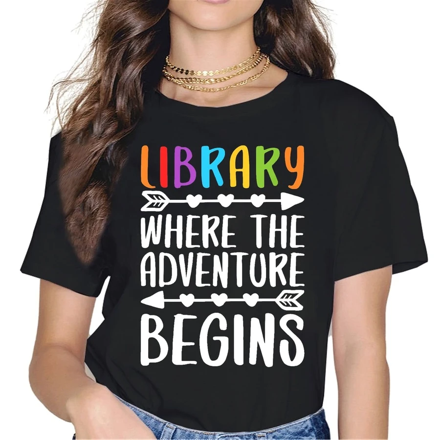 Library Where The Adventure Begins T-Shirt Literacy Lover T-Shirt