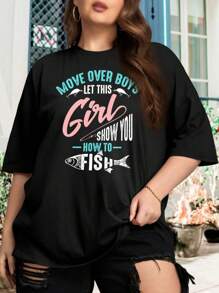 Move Over Boys Let This Girl Show You How To Fish! Big Size Women's Fishing Oversize Women T-Shirt (Fish Fisherman Fishing Lover Ocean)