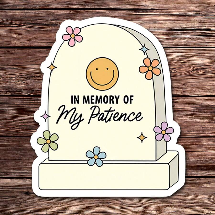 1 PIEZA Pegatina divertida de salud mental - En memoria de mi paciencia Vinilo resistente al agua | Pegatina de autocuidado y estilo retro para portátiles, botellas de agua y diarios - Multicolor - Ver 1