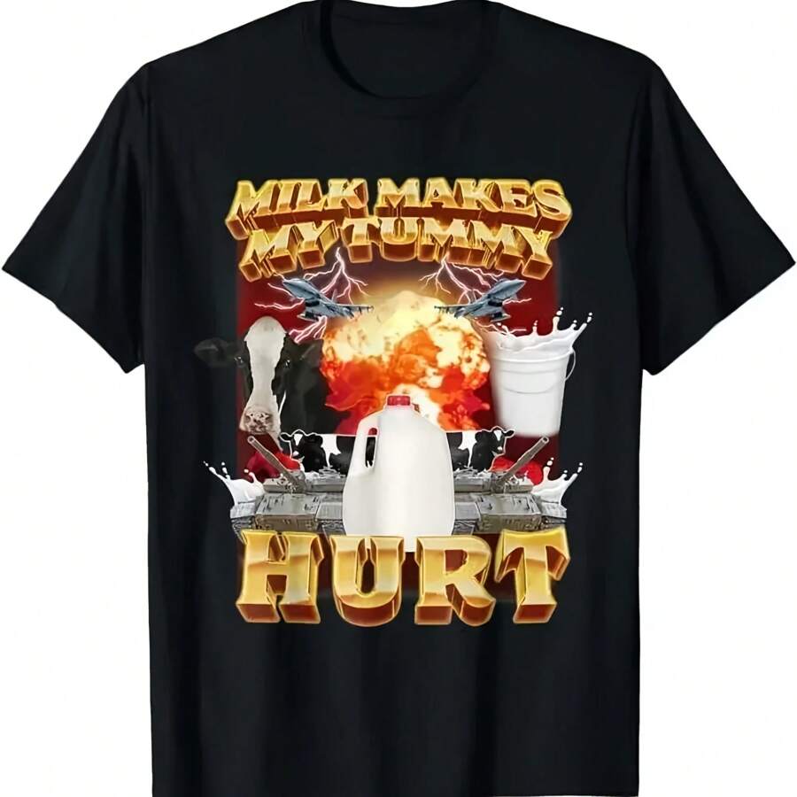 Milk Makes My Tummy Hurt Meme For Men Women T-Shirt, Size S-5XL - màu đen - Xem 1