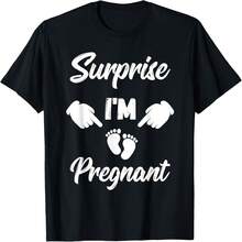 Surprise I'm Pregnant Gender Reveal Future Mother T-Shirt