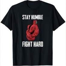 Stay Humble Fight Hard Boxing Gloves - Boxer T-Shirt