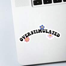 1/2/5 件过度刺激乙烯基贴纸 | 有趣的讽刺模切贴纸，适用于笔记本电脑、汽车和水瓶 | 情感支持和心理健康意识贴花 | 送给老师和爱书人的好礼物 - 彩色 - 查看 5