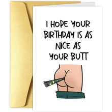 1 张富有想象力的生日贺卡，上面写着“我希望你的生日和你的屁股一样好”，是送给丈夫、男朋友、妻子、女朋友、家人、兄弟、姐妹、伙伴、朋友、同事和同学的搞笑完美礼物，愚人节复活节 - 彩色 - 查看 9
