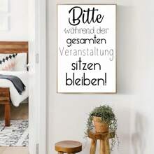 1 Funny "Please Remain Seated Throughout The Event" Art Font Canvas Print Posters, Modern Wall Arts Decoration Painting, Suitable For Living Room, Bedroom, Kitchen, Home Decoration, Room Decoration,Optional Frame