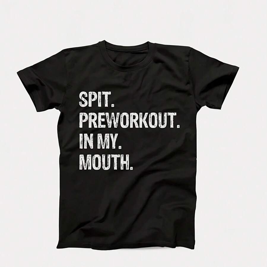 Spit Preworkout In My Mouth Shirt, Funny Gym Shirt, Workout Shirt, Fitness Shirt, Bodybuilding Gift, Spit Pre Workout, Adult Humor Gym Gift - 黑色 - 查看 1