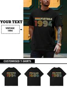 Customized "1994 Vintage" Personalized Numeric & Letter Design Men T-Shirt, Customize Your Text, Name, Selfie/Baby/Friend/Idol/Couple/Family/Party/School/Sports/Pet Love Graphic, Logo/Business/Company Uniform, Birthday, Holiday, Party, Wedding, Friend, Anniversary, Valentine's Day Gifts Ornamental,Dawg Stylish,Fashion,Hipster,Contracted,Easy Costume,Modest Fashion,Minimal Chic,Casual Custom,Unique,Personalized Ideal Gifts For Him Family,Boyfriend,Friends,Children