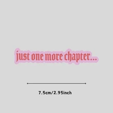 再来一章……书卷气 Kindle 阅读器礼品防水层压乙烯基贴纸，学校用品，返校季