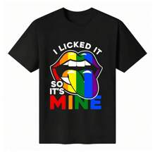 Unisex "I Licked It So It's Mine" Rainbow - Themed T - Shirt