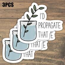 1 Stück Lustiger Aufkleber "I'd Propagate That", Geschenk für Pflanzenfans, Pflanzenmama, Aufkleber für Wasserflasche, Laptop-Aufkleber, Gärtnerei, süße Zimmerpflanze, perfektes Geschenk für Liebhaber - Verschiedenfarbig - Übersicht 11