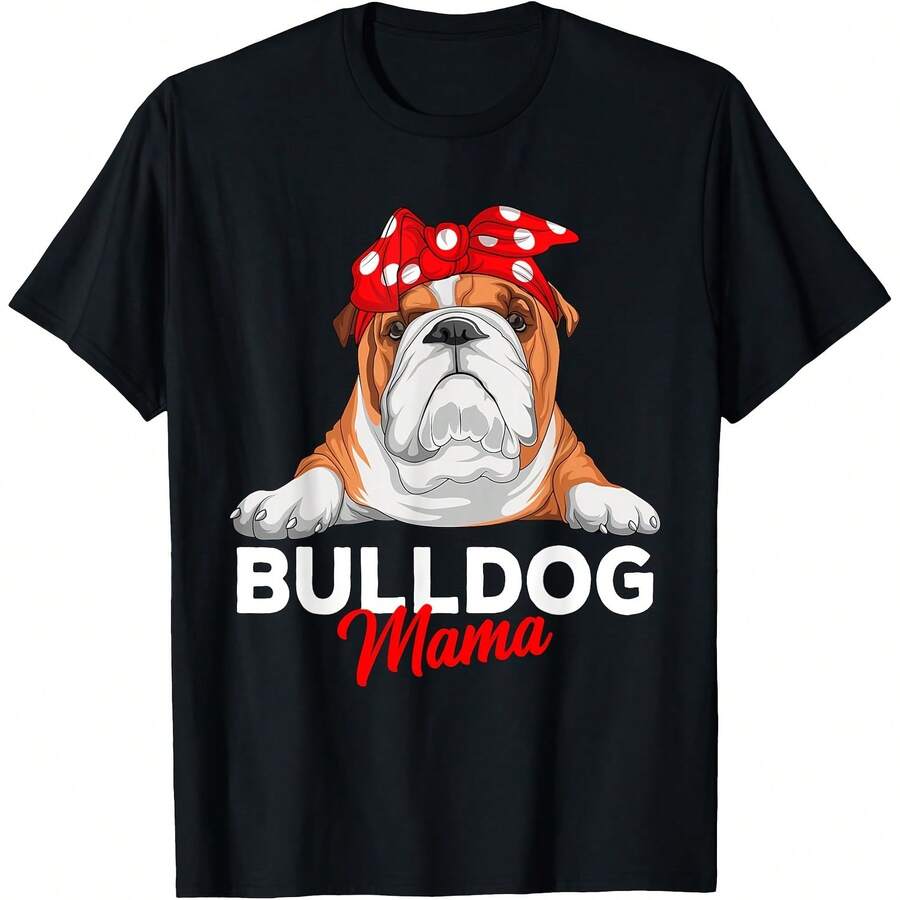 English Bulldog Mama Bully Dog Mom Funny Womens Gift T-Shirt - 黑色 - 查看 1