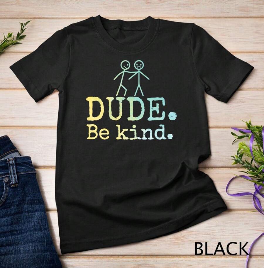 Pastel - Unity Day Orange Shirt Anti Bullying Dude Be Kind Unisex T-Shirt - Black - View 1