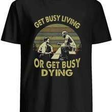 Get Busy Living Or Get Busy Dying The Shawshank Redemption Film T-Shirt - Black - View 1