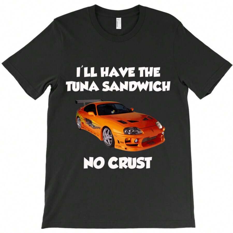 BEST TO BUY I'll Have The Tuna Sandwich No Crust T-Shirt - Black - View 1