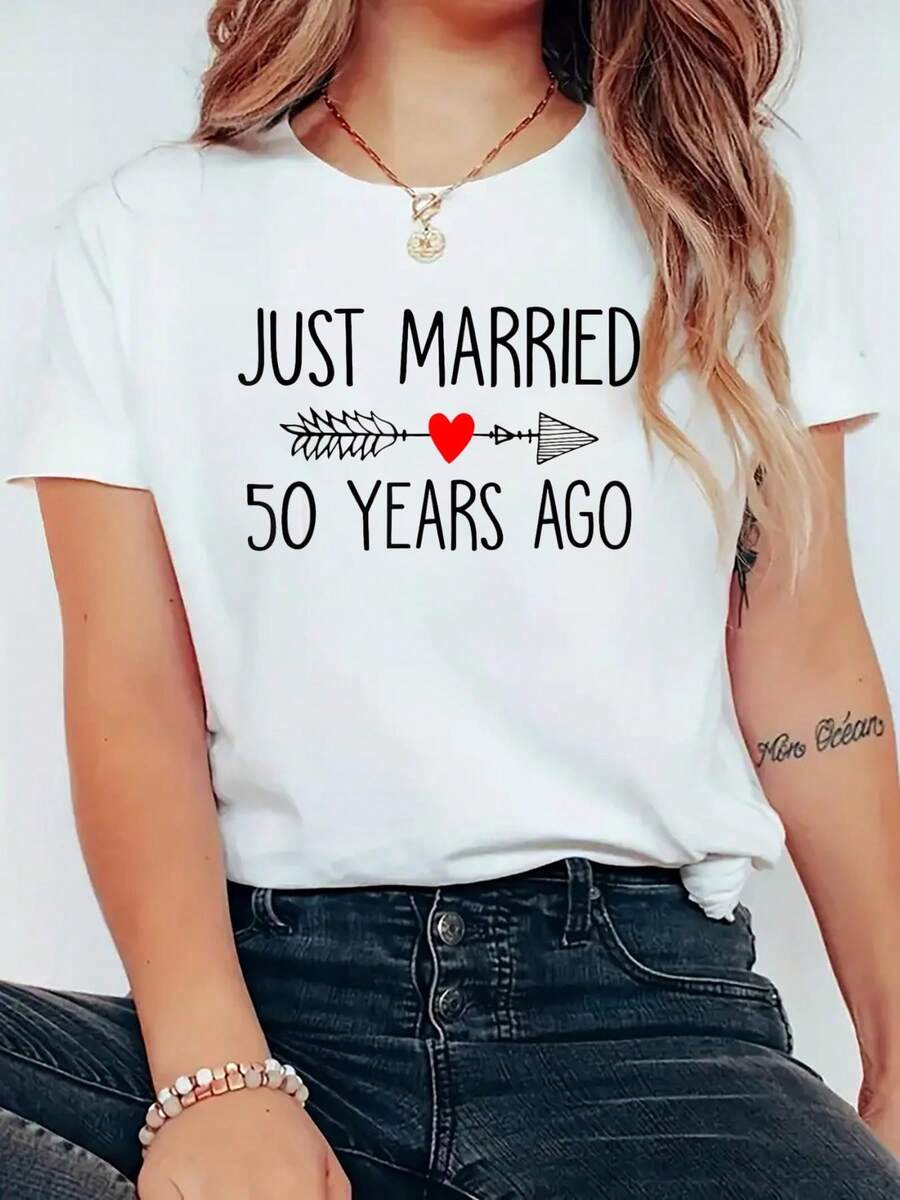 Just Married 50 Years Ago 50th Wedding Anniversary Couple T-Shirt Print Round Neck Short Sleeve T-Shirt For Women Casual, Summer, Women Top Graphic Tees Women Tops