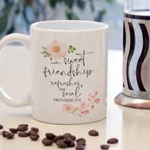 Friendship Coffee Mug, A Sweet Friendship Refreshes The Soul Proverbs 27:9, Encouraging Christian Friend Mug For Women, Best Friend Birthday Gifts, Christmas Gifts, Ceramic Cup 11 Oz - White - View 7