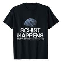 Funny Geology Schist Gift For Geologist T-Shirt Women's Tee
