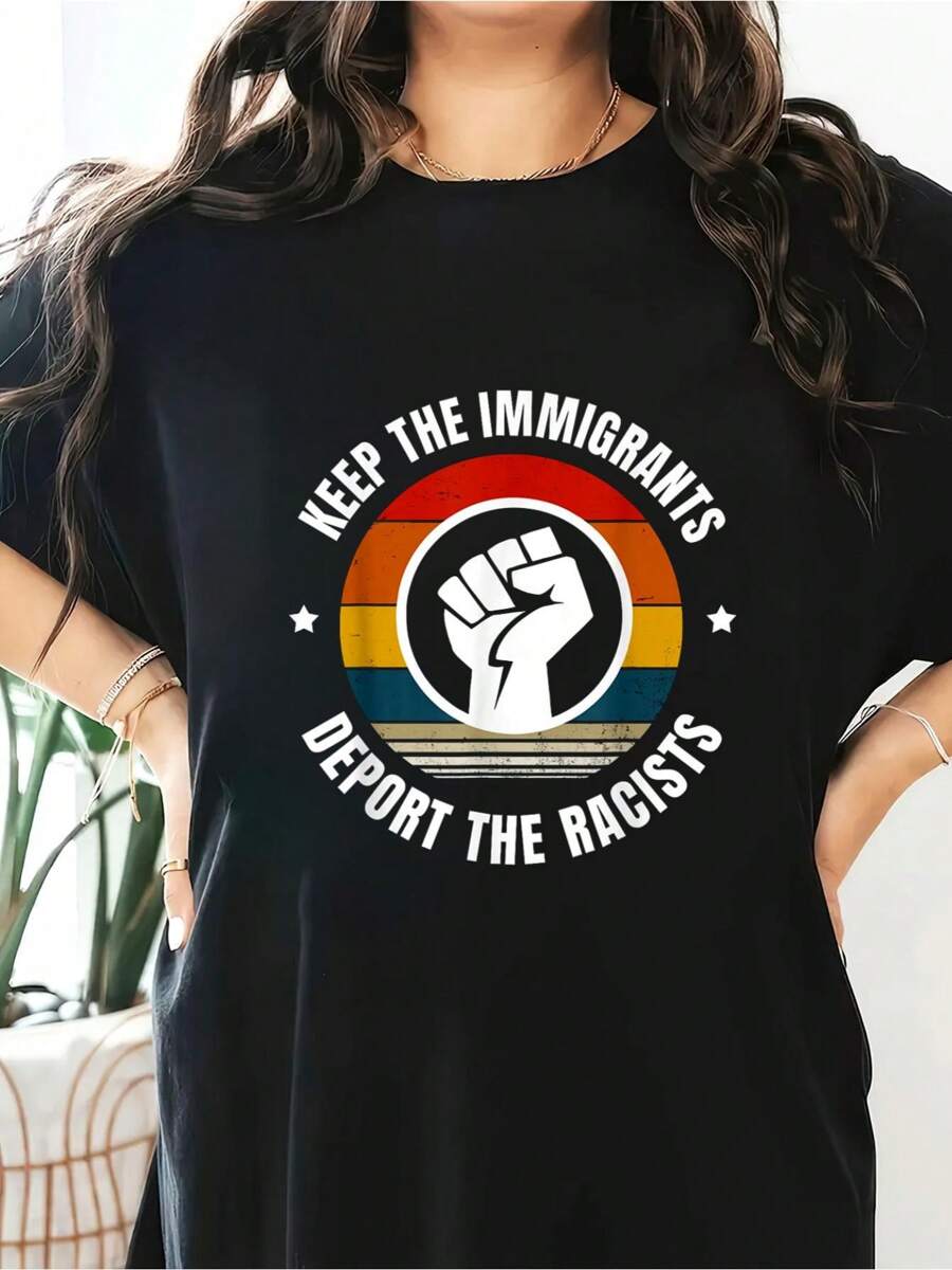 Keep The Immigrants - Deport The Racists T-Shirt Short Sleeve Round Neck Casual Top For Summer & Spring, Women's Clothing - Black - View 1