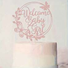 1 Pc Welcome Baby Girl Cake Topper - Rose Golden Glitter - For Baby Shower, Birthday Party & Gender Reveal - Baby Girl Decorations - Perfect Gift For Expecting Parents