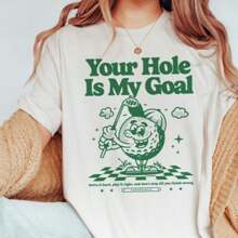 Your Hole Is My Goal, Funny Golf Shirt, Inappropriate Shirts, Offensive T Shirts, Unhinged Tshirt, Gen Z Meme, Prank Gifts, Embarrassing Tee - trắng - Xem 1