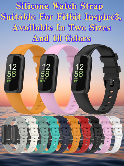 A Replacement Strap Suitable For Fitbit Inspire3, Made Of Silicone Material, Available In Two Sizes And 10 Colors To Choose From; The Interface Seamlessly Connects To The Wristband, With A Soft And Comfortable Touch, Smooth And Delicate, Easy To Disassemble, And Washable.