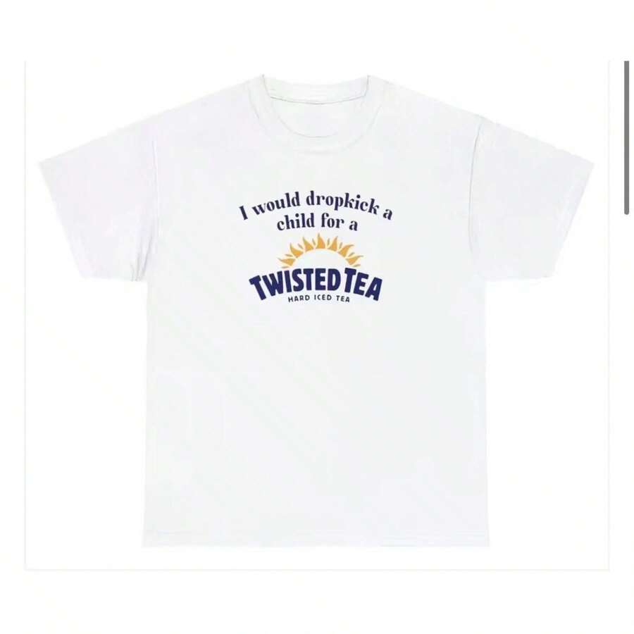 100% Cotton I Would Drop Kick A Child For A Twisted Tea T-Shirt Soft Versatile Fashion Stretched Graphic Summer For Women Homme Top For Everyday Wear Casual Stylish Breathable Print Round Neck Short Sleeve Streetwear Comfortable Unisex Designer Clothes Slightly - 白色 - 查看 1