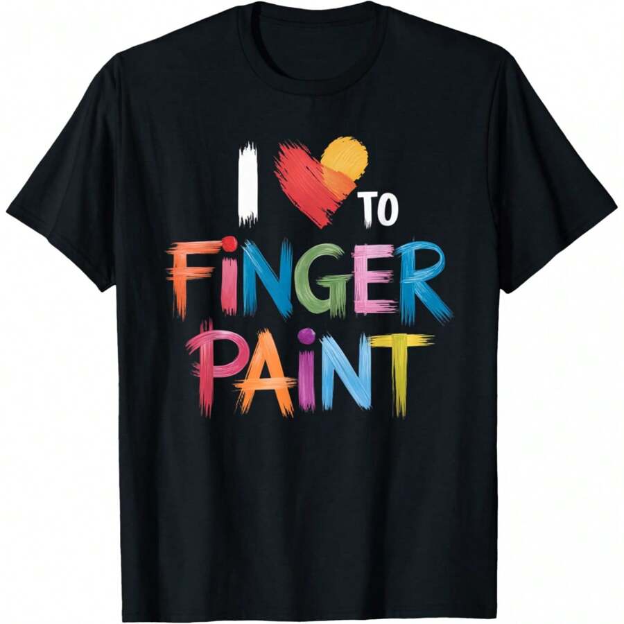 I Heart Love To Finger Paint I'm Paint T-Shirt - Black - View 1