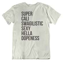 100% Cotton SUPER CALI SWAG, Graphic Tees, Funny Shirts, Mens Tshirt, Graphic Tshirts, Tshirt Gift, Tshirts, Novelty Tshirts, Mens Tshirt Gift Slightly Casual Versatile Print Round Neck Short Sleeve Designer Clothes Top For Everyday Wear Comfortable Soft Summer Stylish For Women Fashion Homme Unisex Breathable - 白色 - 查看 1