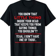 That Little Thing Inside Your Head Witty Insight Cool Humor Gift Unisex T-Shirt