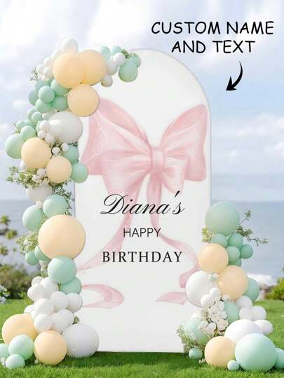 Personalized Elastic Arched Backdrop - Customized Arched Backdrop, Suitable For Round Top Backdrops, Perfect For Birthdays, Themed Parties, Weddings, And Other Occasions. Available In Multiple Sizes, Mildew-Resistant, Highly Decorative, Exquisite, Stylish, High-Quality, Cute, Modern, And Available In A Variety Of Colors. Customizable, Unique, And Personalized