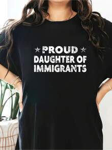 Pro-Immigration Shirt Proud Daughter Of Immigrants Short Sleeve Round Neck Casual Top For Summer & Spring, Women's Clothing - Black - View 1
