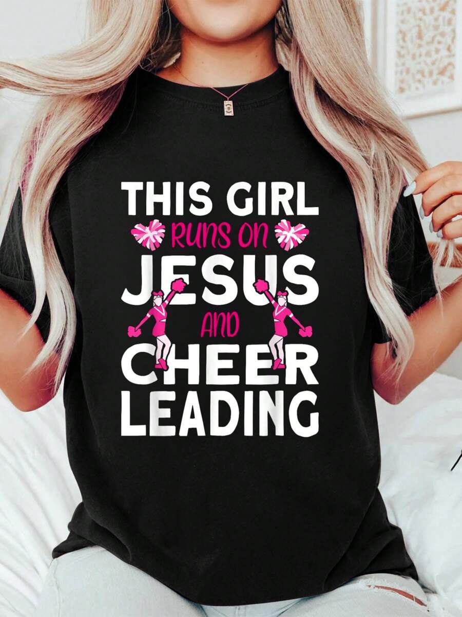 Cheer Girl This Girl Runs On Jesus And Cheerleading T-Shirt Print Round Neck Cotton T-Shirt, Summer Women's Tops, Gift - màu đen - Xem 1