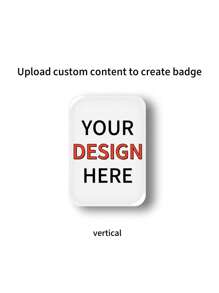 Customizable 1pc 1.57*2.36inch/4*6cm Rectangle Button Badge, Display Your Dream Personalized, Collection Decoration Wedding Party Birthday Gift, Custom Content Pin