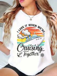 Vintage I Love It When We're Cruising Together Cruise Ship T-Shirt Print Crew Neck T-Shirt For Summer, Women's Soft Short Sleeve Top, Stylish Comfy Tee For Women Graphic Tees