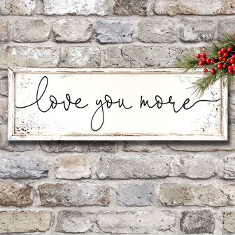 Rustic "Love You More" Inspirational Wall Sign - 12x4 Inch Distressed Wooden Plaque Decor, Suitable For Home, Farmhouse, Bedroom - Ideal Christmas And Holiday Art, Requires No Power, Vintage Home Decor Gifts Birthday Graduation