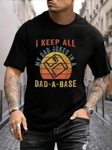 Camiseta Estampado Gráfico " Guardo Todos Mis Chistes De Papá En Un Dad-a-base " - Camiseta Ligera De Cuello Redondo Para Hombre Con Estampado, Top Casual De Verano En Negro, Diseño Gráfico Blanco, Tejido De Poliéster Cómodo Para Atuendo Casual, Ropa De Playa | Cuello Redondo Casual | Camiseta Ligera, Camisa De Playa Tejido Transpirable 220g Algodón Pesado - Negro - Ver 1