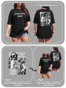 Plus Size Customized Loose Fit Women's T-Shirt With Personalized Design, Upload Your Own Photo Of Family, Best Friend, Couple, Pet, Or Add Your Text, Dates, Quotes, Meaningful Messages. Plus Size Women Casual Plus Size Graphic Tee Shirt, Black Color, Great As Anniversary, Valentine's, Birthday, Best Friend, Holiday Gift,Ornamental,Dawg,Unique,Custom,Ideal Gifts For Her,Family,Friends,Pink Girls,For Holiday,For Vacation,For Anniversaries