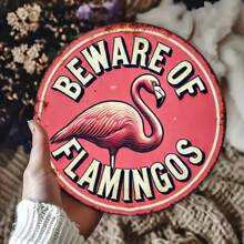 1pc 2D Vintage Style Warning Flamingo Sign - 8x8 Inch Metal Wall Decor, Suitable For Bedroom, Kitchen, Dining Room, Bar - Unique Easy-Hang Design, Durable For Indoor And Outdoor Use, Applicable For Home, Garden, Cafe, Gallery, Gym, Garage, Round Sign With Floral And Bird Design, Random Hole Positions
