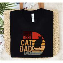 Best Cat Dad Ever Shirt, Father's Day Gift T-Shirt, Cat Daddy Tee, Dad Life Shirts, Cat Owner Gift Shirts, Cat Lovers Father Day T-Shirts. TTD-2156