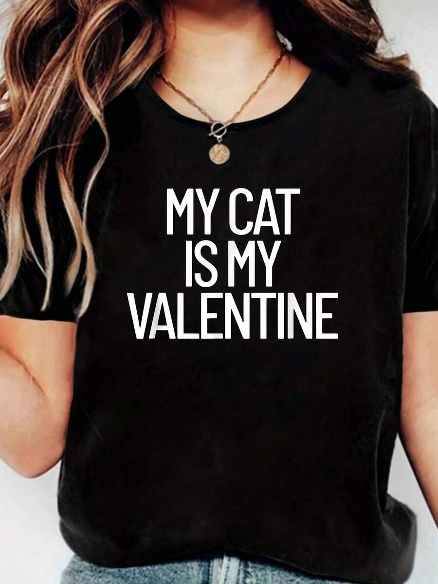 Our Cat Is My Valentine Valentine's Day Pet Cat Va, Short Sleeve Crew Neck Shirt,Cotton Top For Women