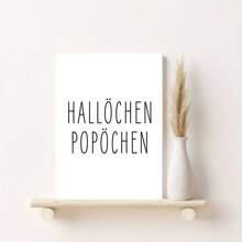 1 件无框 Hallochen Popochen' 现代简约文字帆布海报、帆布墙艺术、海报和印刷品、艺术品壁画，可作为礼物、卧室、办公室、客厅、咖啡厅、墙壁装饰、家庭和宿舍装饰圣诞装饰、新年装饰